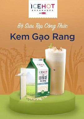 Bộ công thức Kem gạo rang